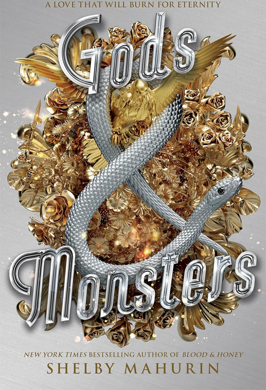 Gods & Monsters (Serpent & Dove, 3)