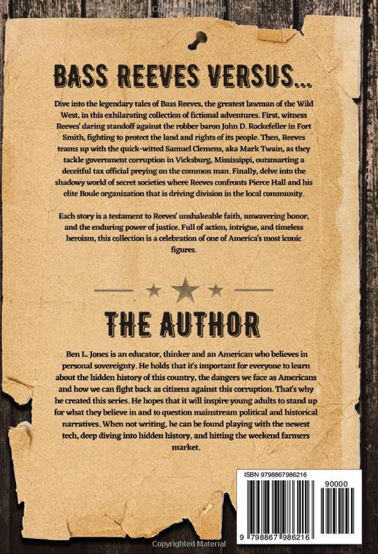 Bass Reeves Versus... Fictional Adventures of the Legendary Lawman: Book 2: Fight to Survive