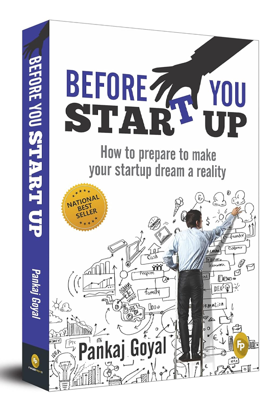 Before You Start Up : How to Prepare to Make Your Startup Dream a Reality front